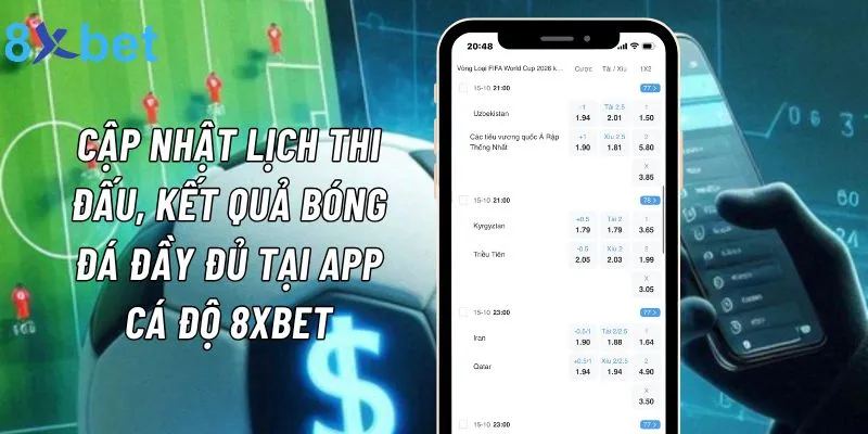 App Cá Độ 8xbet - Ứng Dụng Cá Cược Hiện Đại Nhất 2024 App cá cược 8xbet - cập nhật lịch thi đấu và kết quả đối đầu thể thao hấp dẫn nhất
