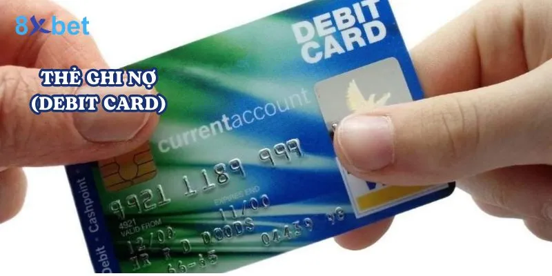 Rút tiền 8Xbet: Quy trình nhanh chóng và an toàn Rút tiền bằng thẻ ghi nợ là một lựa chọn phổ biến