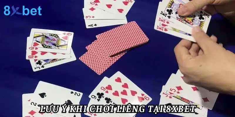 Cách chơi Liêng - Mẹo chơi Liêng luôn thắng từ cao thủ Lưu ý khi chơi liêng tại 8xbet